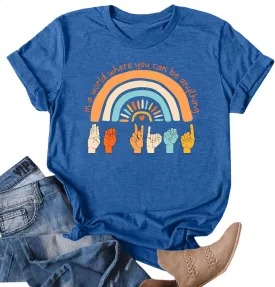 Be Kind Shirt Women Sign Language Hand Graphic Tee Shirts Kindness Rainbow Shirts Short Sleeve Inspirational Tee Tops