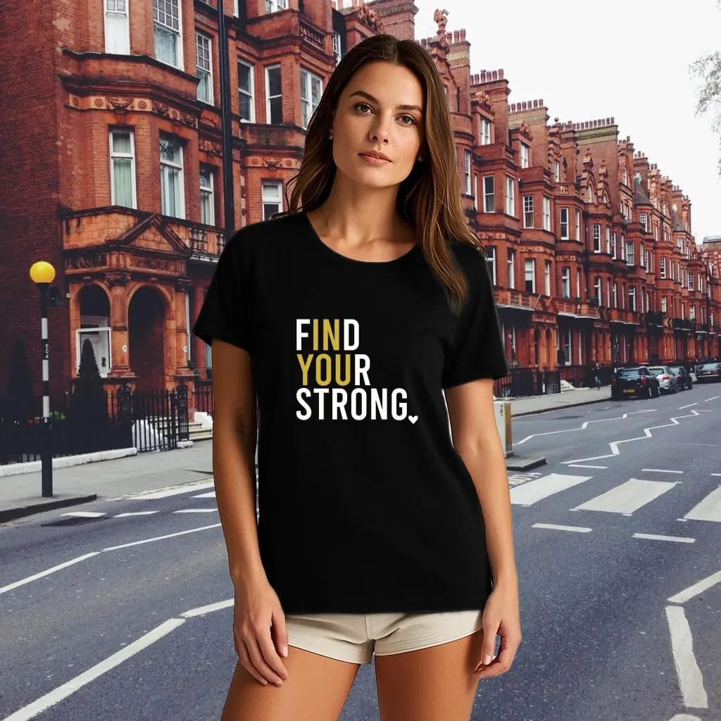 Inspirational Shirts for Women Positive Message T-Shirts Find Your Strong Tees