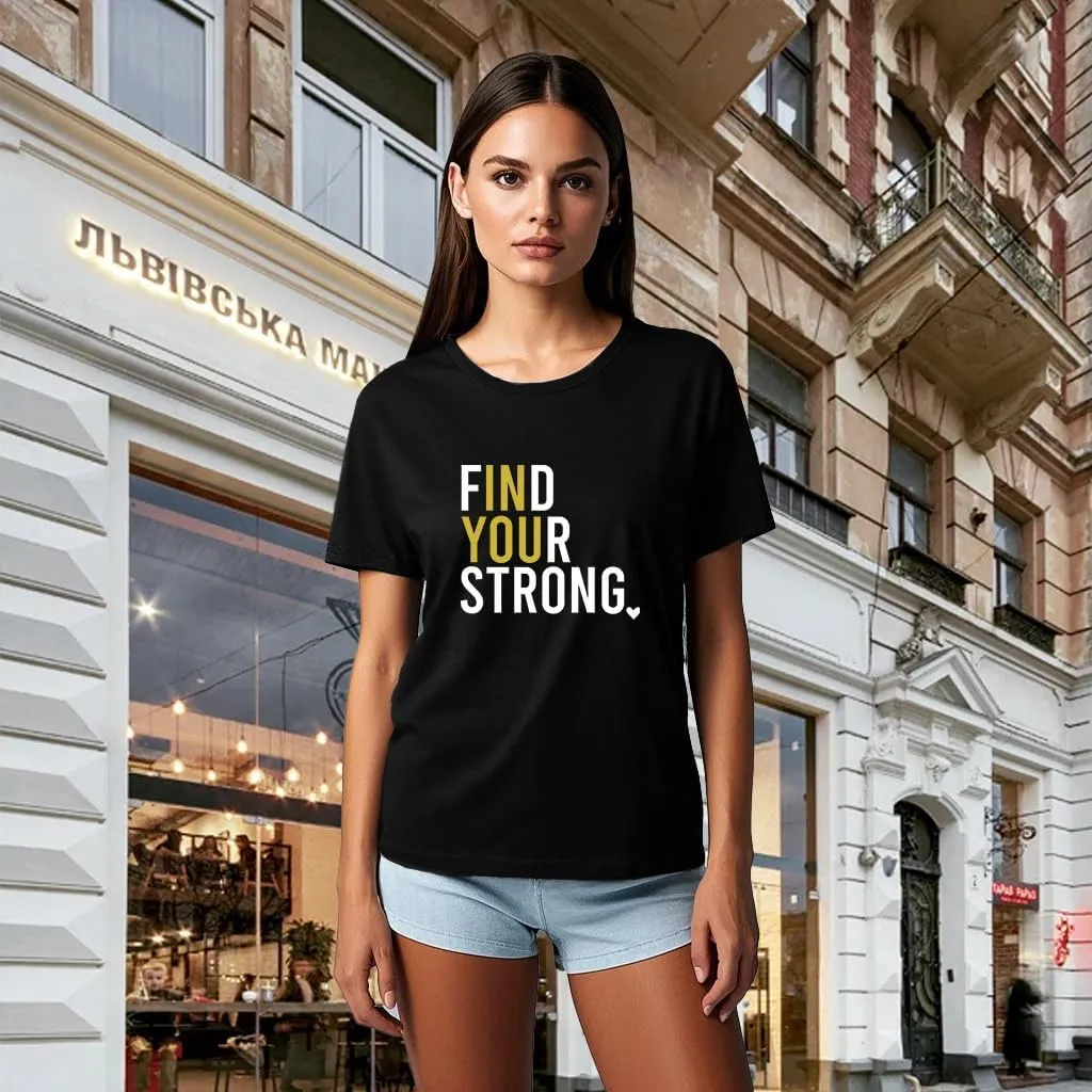 Inspirational Shirts for Women Positive Message T-Shirts Find Your Strong Tees