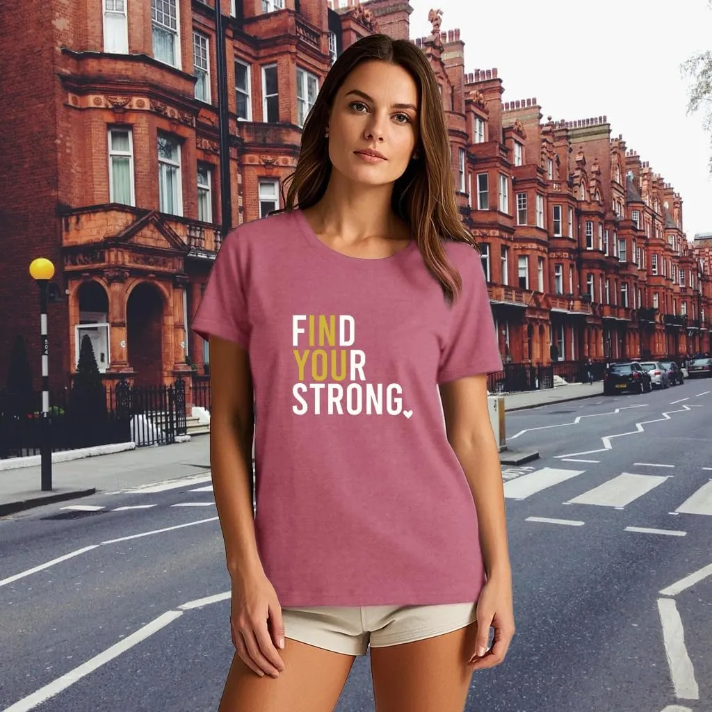 Inspirational Shirts for Women Positive Message T-Shirts Find Your Strong Tees